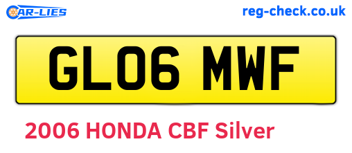 GL06MWF are the vehicle registration plates.