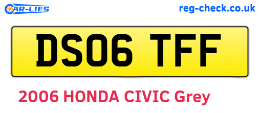 DS06TFF are the vehicle registration plates.