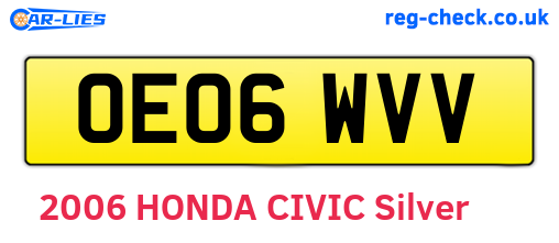 OE06WVV are the vehicle registration plates.