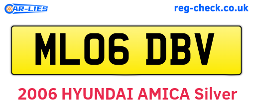 ML06DBV are the vehicle registration plates.