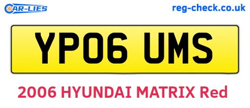 YP06UMS are the vehicle registration plates.