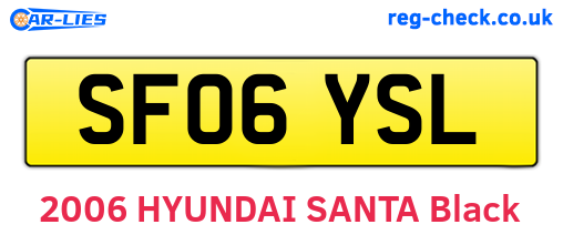SF06YSL are the vehicle registration plates.