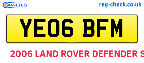 YE06BFM are the vehicle registration plates.