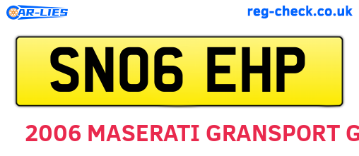SN06EHP are the vehicle registration plates.