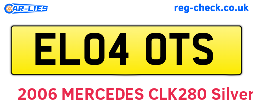 EL04OTS are the vehicle registration plates.