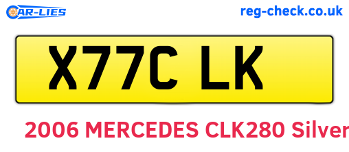 X77CLK are the vehicle registration plates.