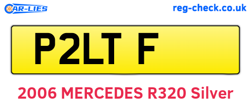 P2LTF are the vehicle registration plates.