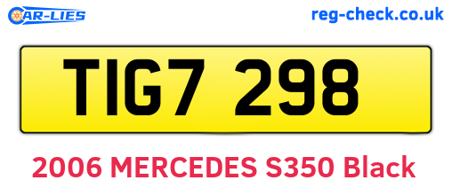 TIG7298 are the vehicle registration plates.