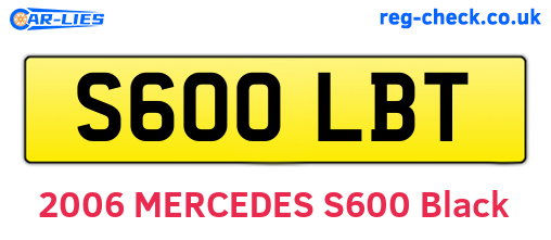 S600LBT are the vehicle registration plates.