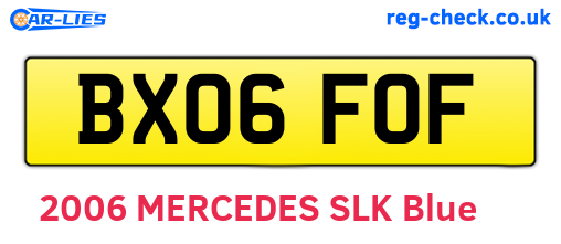 BX06FOF are the vehicle registration plates.