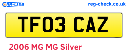TF03CAZ are the vehicle registration plates.