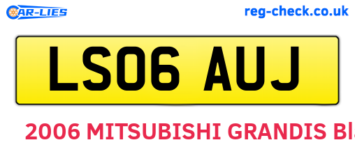 LS06AUJ are the vehicle registration plates.