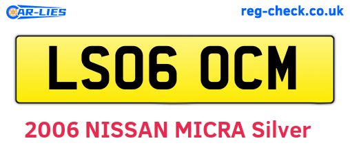 LS06OCM are the vehicle registration plates.