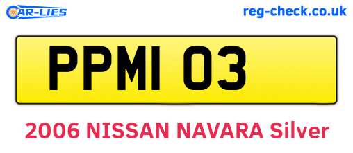 PPM103 are the vehicle registration plates.