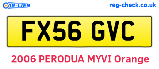 FX56GVC are the vehicle registration plates.