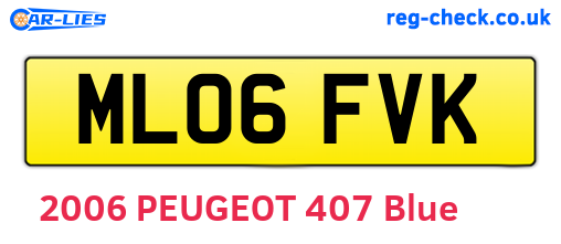 ML06FVK are the vehicle registration plates.