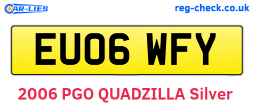 EU06WFY are the vehicle registration plates.