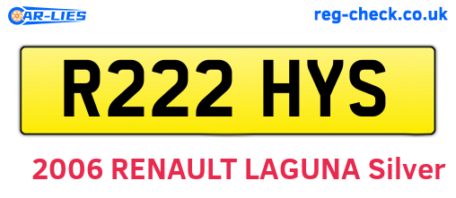 R222HYS are the vehicle registration plates.