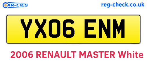 YX06ENM are the vehicle registration plates.