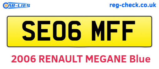 SE06MFF are the vehicle registration plates.