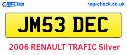 JM53DEC are the vehicle registration plates.