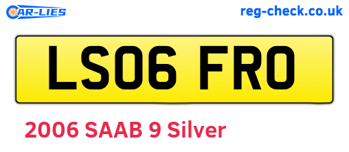 LS06FRO are the vehicle registration plates.