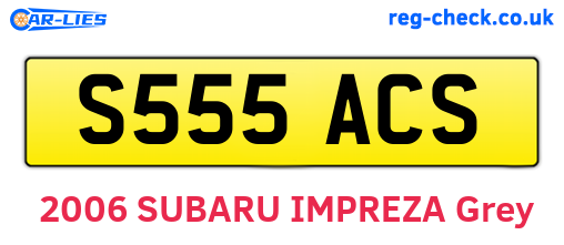 S555ACS are the vehicle registration plates.