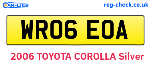WR06EOA are the vehicle registration plates.