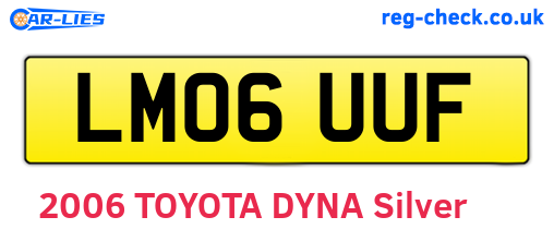 LM06UUF are the vehicle registration plates.