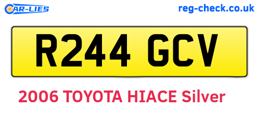 R244GCV are the vehicle registration plates.