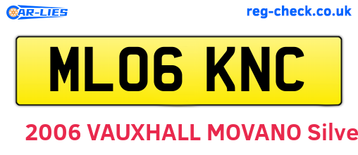 ML06KNC are the vehicle registration plates.