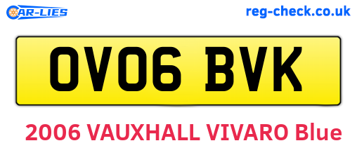 OV06BVK are the vehicle registration plates.