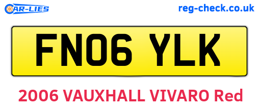 FN06YLK are the vehicle registration plates.