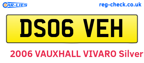 DS06VEH are the vehicle registration plates.