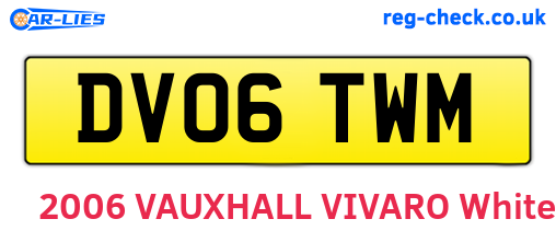 DV06TWM are the vehicle registration plates.
