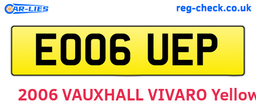 EO06UEP are the vehicle registration plates.