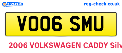 VO06SMU are the vehicle registration plates.