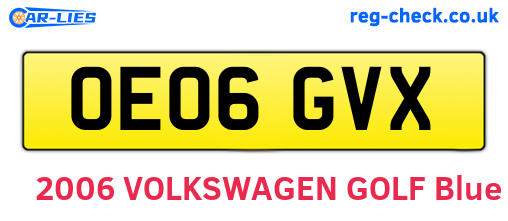OE06GVX are the vehicle registration plates.