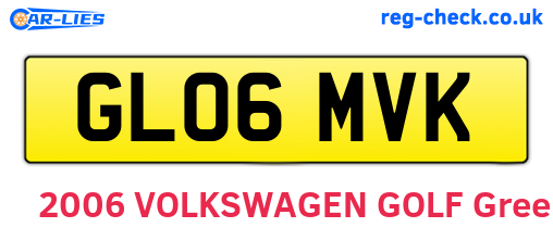 GL06MVK are the vehicle registration plates.