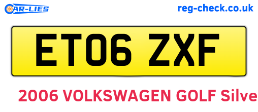 ET06ZXF are the vehicle registration plates.