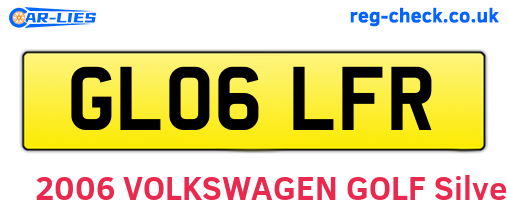 GL06LFR are the vehicle registration plates.
