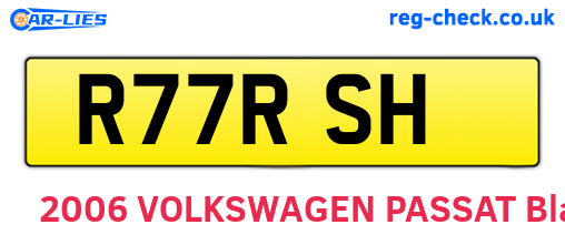 R77RSH are the vehicle registration plates.