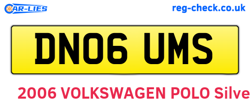 DN06UMS are the vehicle registration plates.