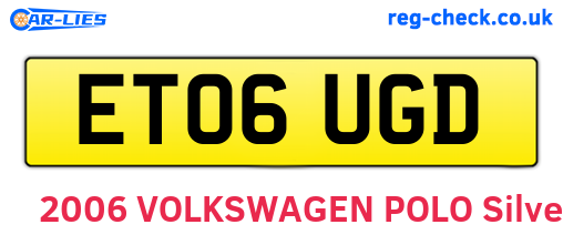 ET06UGD are the vehicle registration plates.