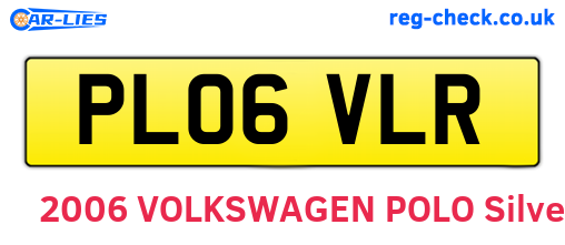 PL06VLR are the vehicle registration plates.