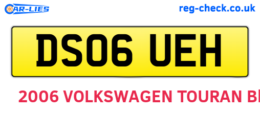 DS06UEH are the vehicle registration plates.