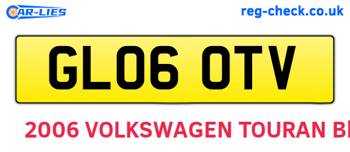 GL06OTV are the vehicle registration plates.