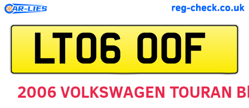 LT06OOF are the vehicle registration plates.