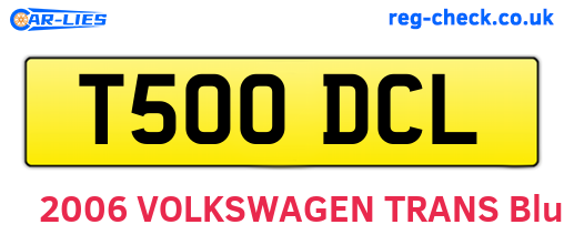 T500DCL are the vehicle registration plates.