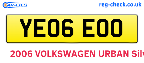 YE06EOO are the vehicle registration plates.